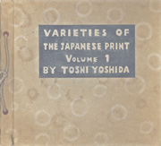 Varieties of the Japanese Print, Volume 1